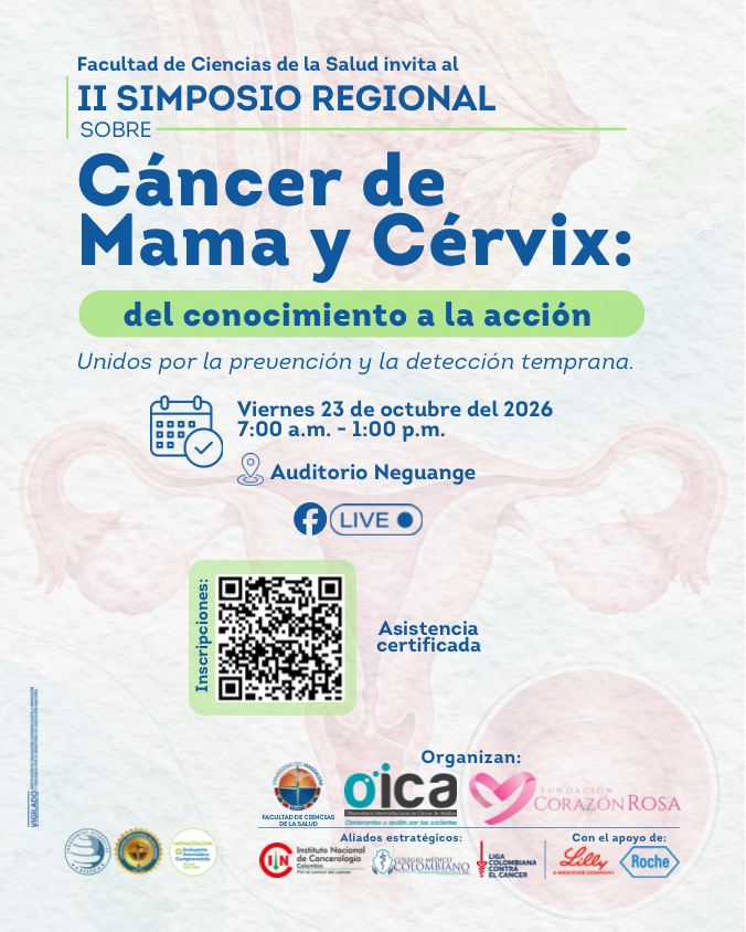 II Simposio Regional sobre Cáncer de Mama y Cervix: del Conocimiento a la Acción
