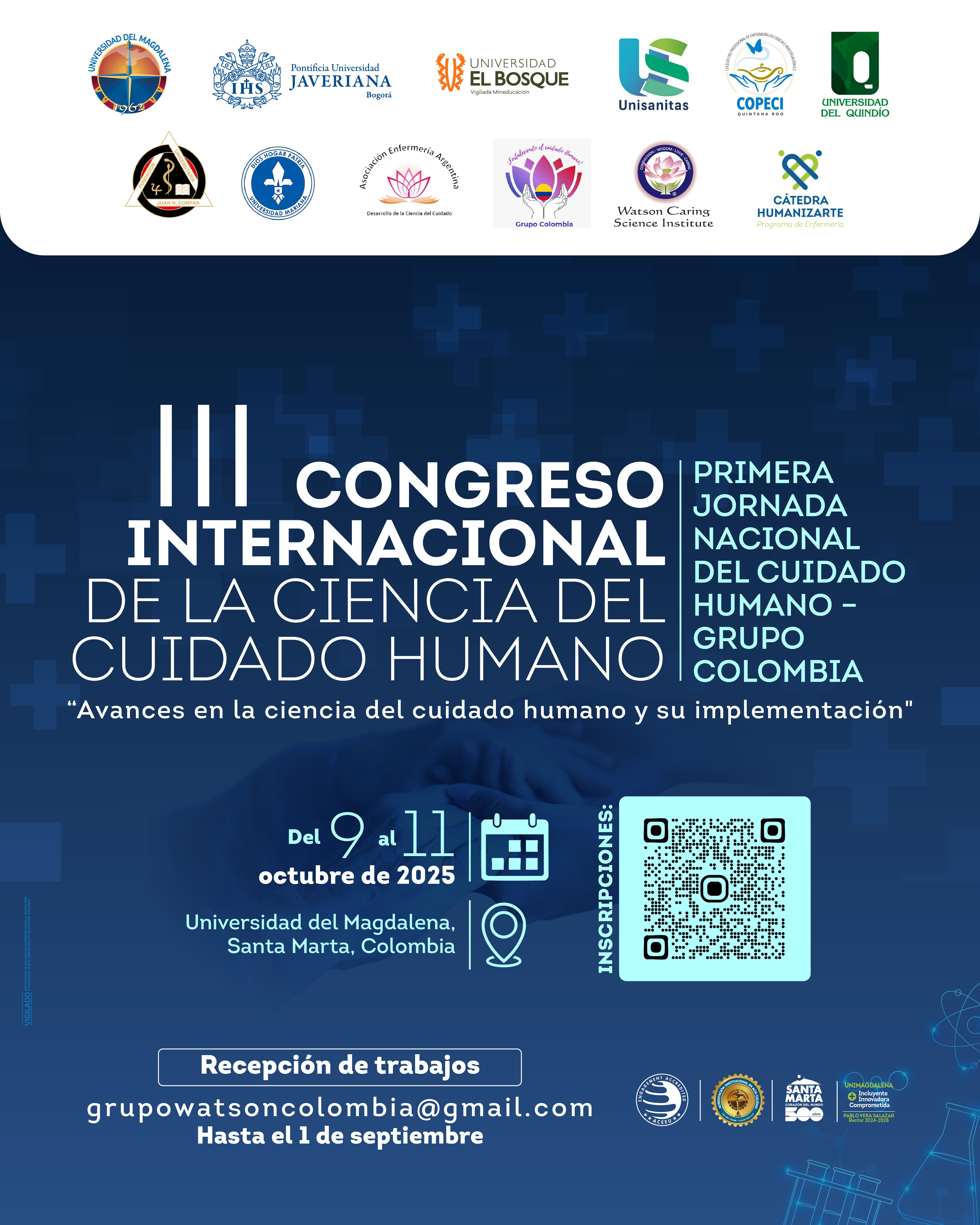 III CONGRESO INTERNACIONAL DE LA CIENCIA DEL CUIDADO HUMANO Y I JORNADA NACIONAL DEL CUIDADO HUMANO GRUPO COLOMBIA