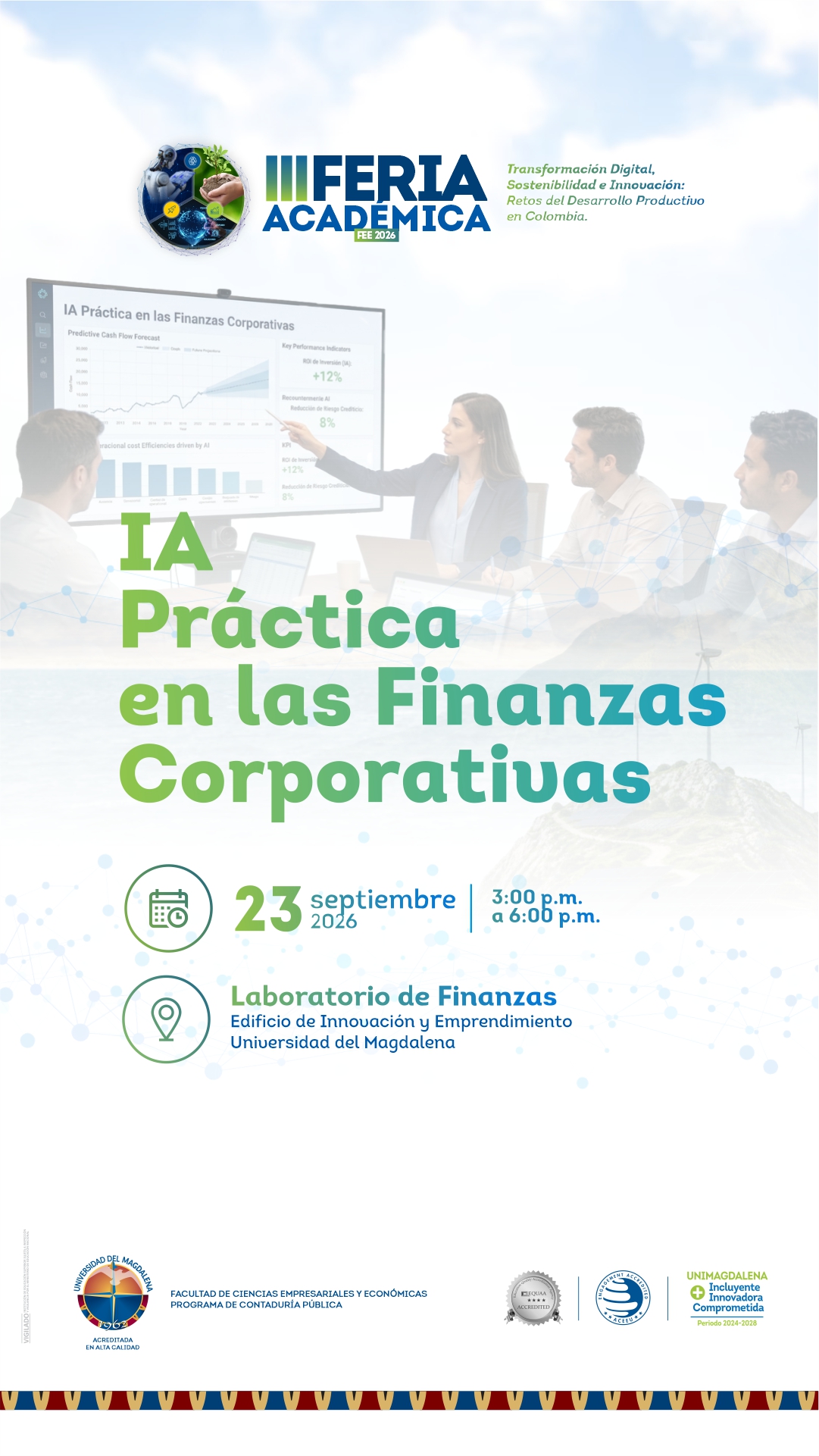 Taller “IA práctica en las Finanzas Corporativas” III Feria Académica FEE 2026