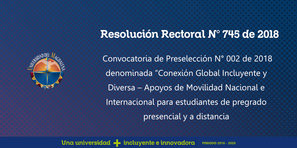 Resolución Rectoral N° 745 de 2018