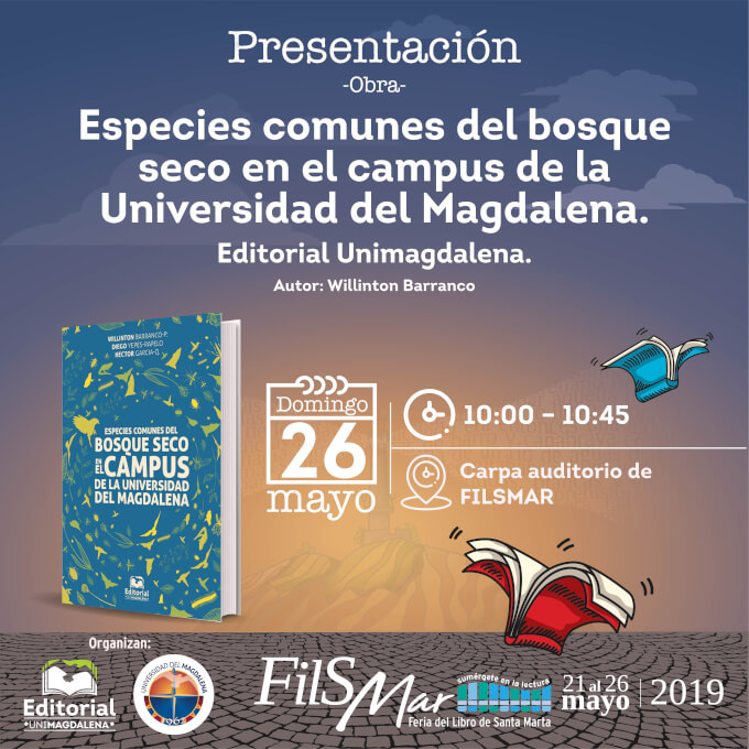 Presentación del Libro "Especies comunes del bosque seco en el campus de la Universidad del Magdalena" de la Editorial UNIMAGDALENA