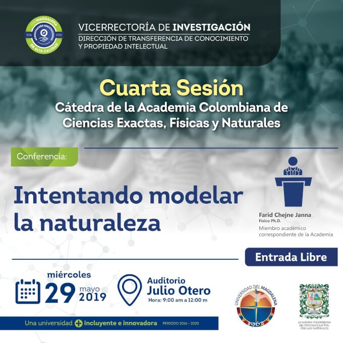 Cuarta sesión de la Cátedra de la Academia Colombiana de Ciencias Exactas, Físicas y Naturales