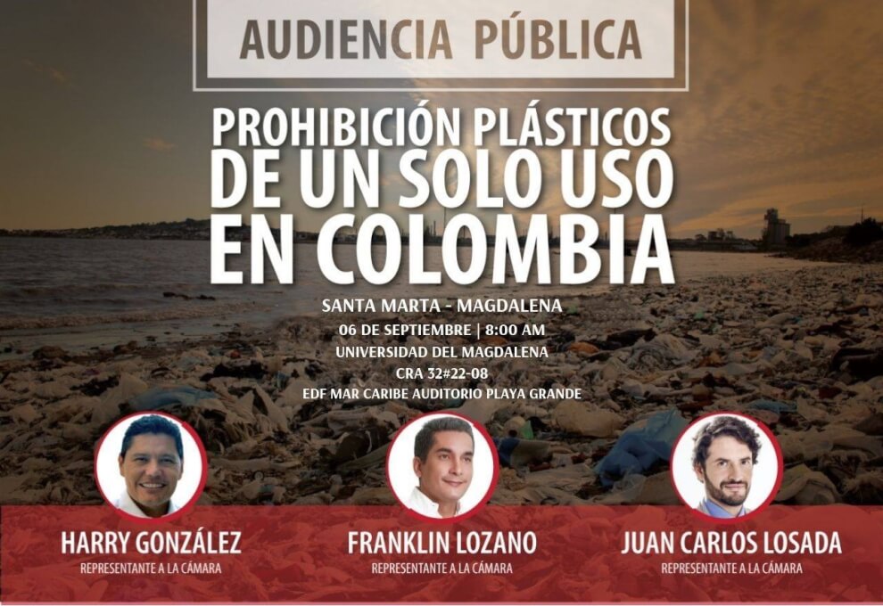 Audiencia Pública "Prohibición plásticos de un solo uso en Colombia"