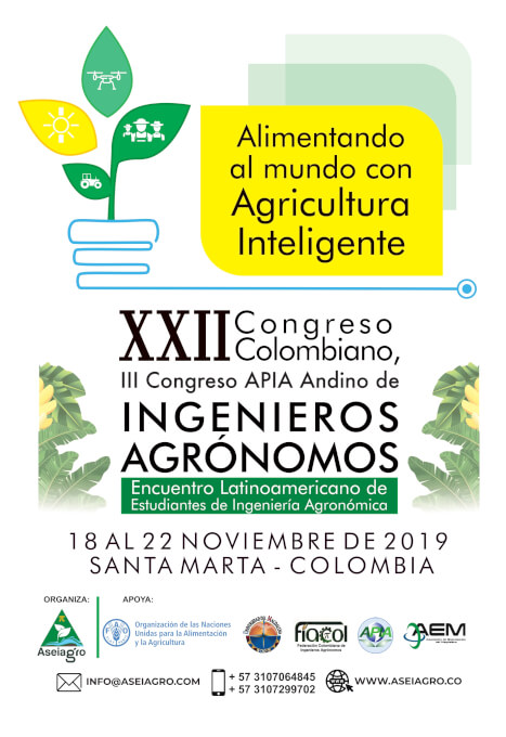 XXII Congreso Colombiano, el III Congreso APIA Andino de Ingenieros Agrónomos y el I Encuentro Latinoamericano de estudiantes de Ingeniería Agronómica