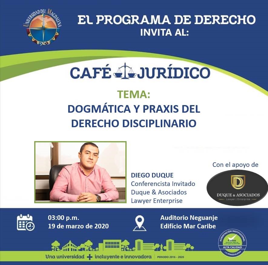 Café Jurídico "Dogmática y Praxis del Derecho Disciplinario"