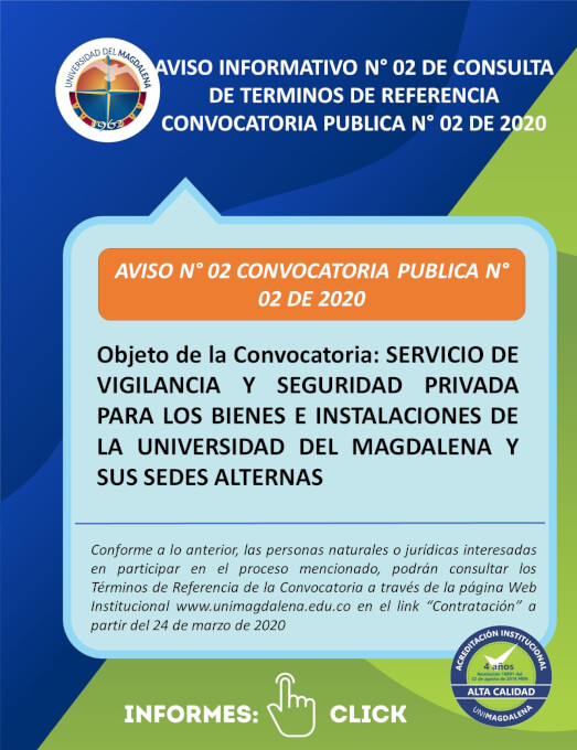 AVISO INFORMATIVO N° 02 CONSULTA DE TÉRMINOS DE REFERENCIA CONVOCATORIA PUBLICA N° 02 DE 2020