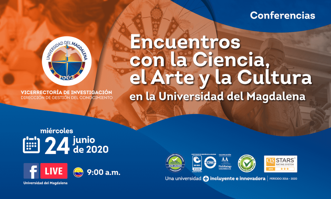 Encuentro con la Ciencia, el Arte y la Cultura en la Universidad del Magdalena