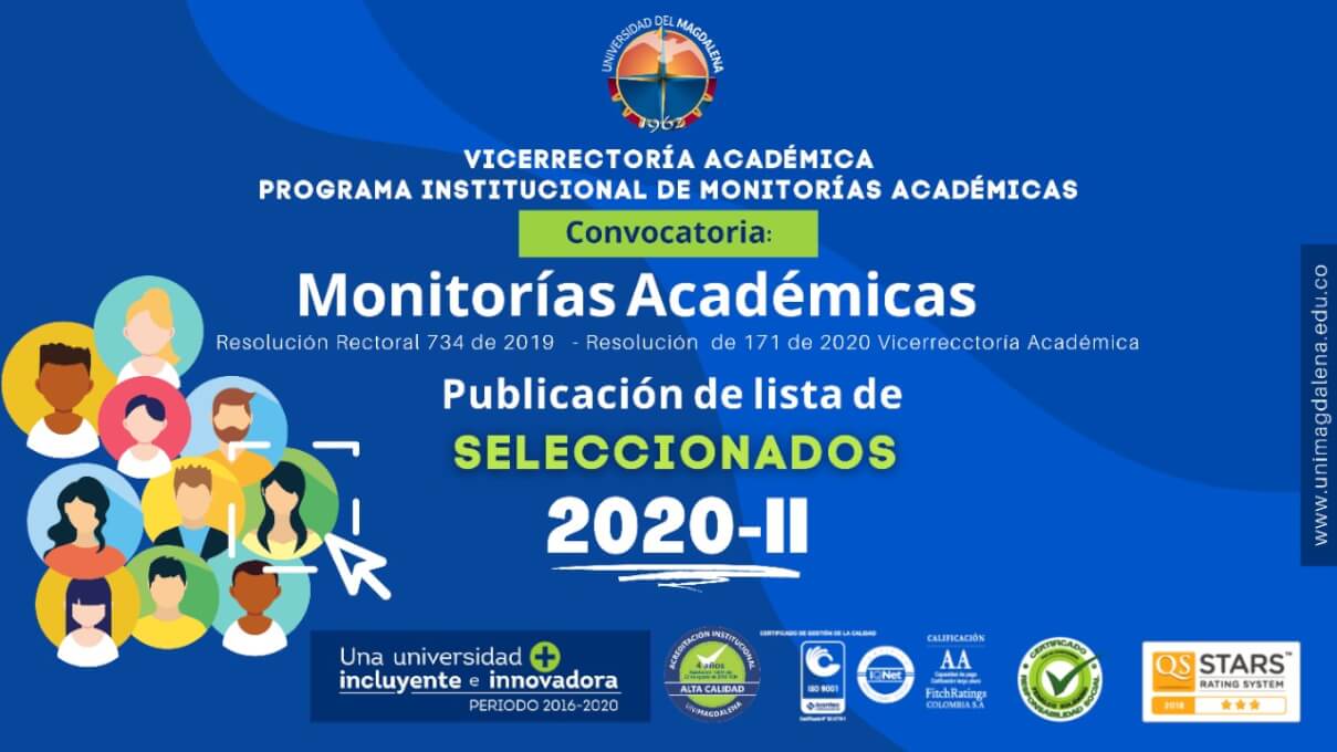 De conformidad a lo establecido en la Resolución No. 171 de 2020, “Por medio de la cual se convoca a concurso para seleccionar a Monitores Académicos en el periodo 2020 - II”