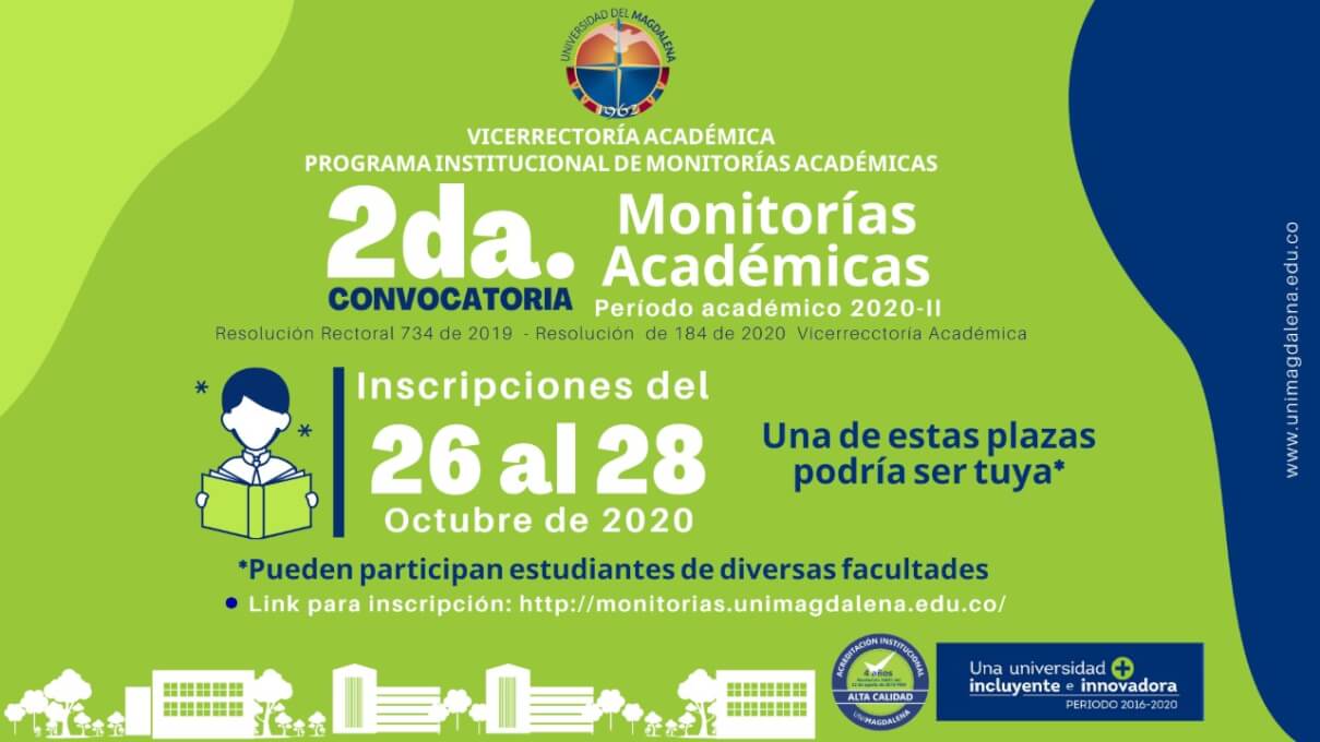 Segunda Convocatoria Monitorías Académicas
Periodo académico 2020 - II