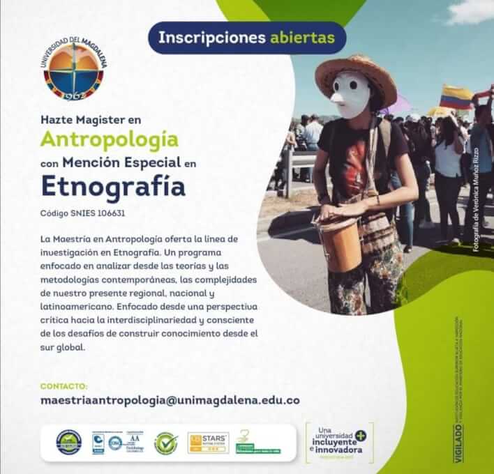 Informes al maestriaantropologia@unimagdalena.edu.co