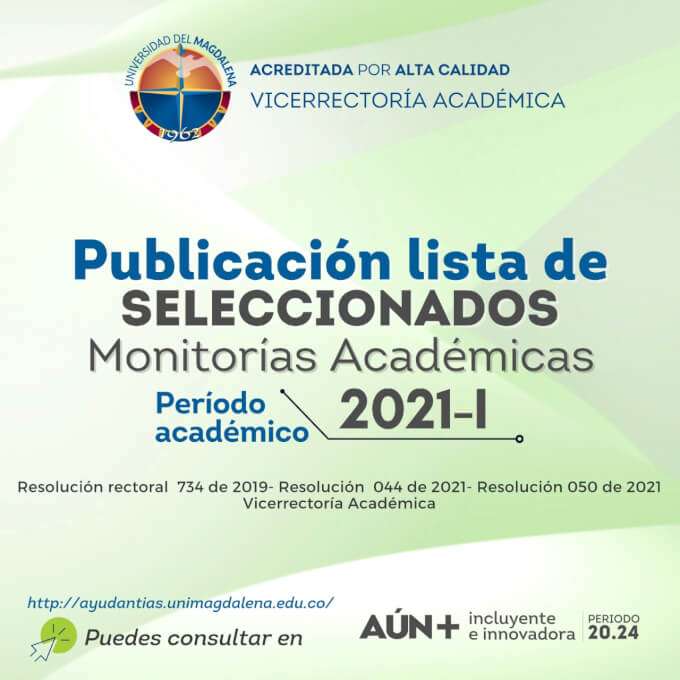 Estudiantes Seleccionados de la Convocatoria de Monitorias Académicas 2021 - I