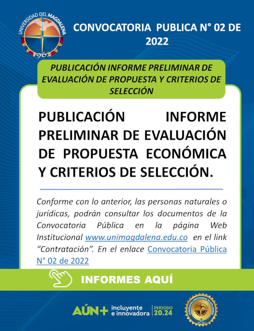 INFORME PRELIMINAR DE EVALUACIÓN DE PROPUESTA ECONÓMICA Y CRITERIOS DE SELECCIÓN