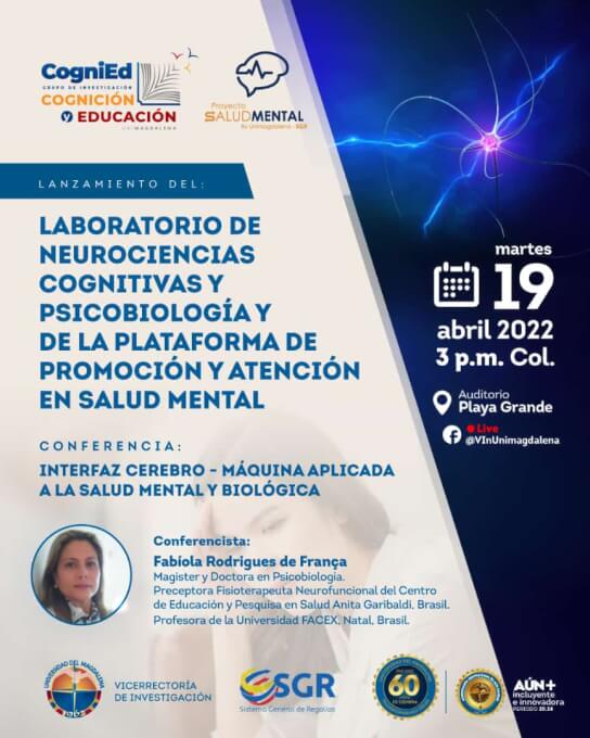 Lanzamiento del Laboratorio de Neurociencias Cognitivas y Psicobiología y de la Plataforma de Promoción y Atención en Salud Mental