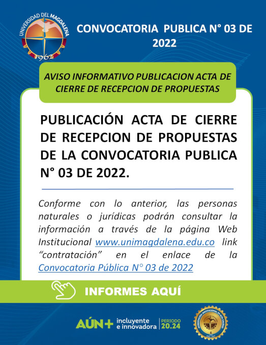 Aviso Informativo - Acta de Cierre de Recepción de Propuestas de la Convocatoria Publica N° 03 De 2022