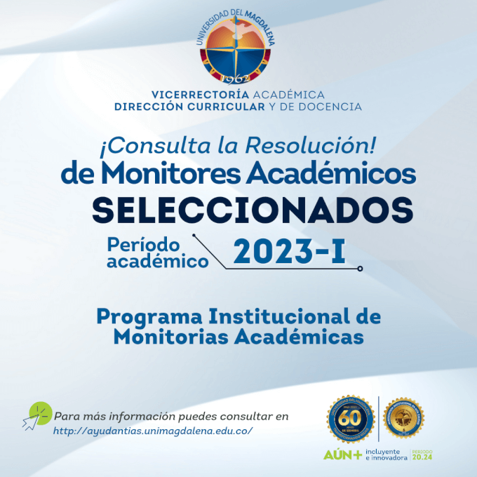 Estudiantes Seleccionados en la Convocatoria de Monitorias Académicas 2023 - I