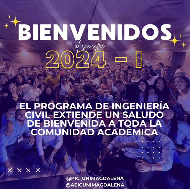 BIENVENIDA ESTUDIANTES PRIMER SEMESTRE 2024-I