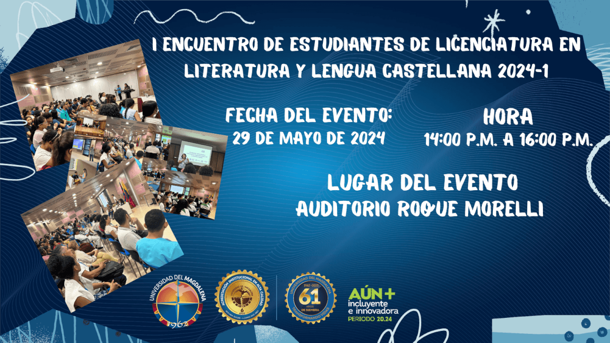 I Encuentro de estudiantes de Licenciatura en Literatura y Lengua Castellana 2024-1