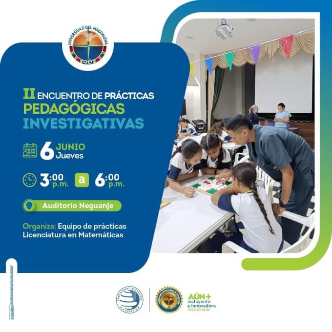 II Encuentro de prátiicas Pedagógicas Investigativas Licenciatura en Matemáticas