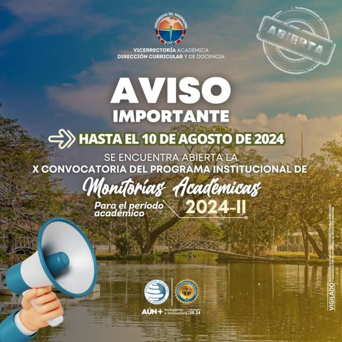 X Convocatoria del Programa Institucional de Monitorias Académicas 2024-II