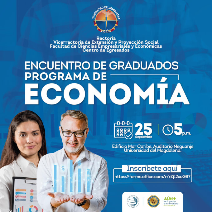 En el marco del proceso de Reacreditación Nacional y Acreditación Internacional del programa de economía, se llevará a cabo el Encuentro de Graduados del Programa de Economía.