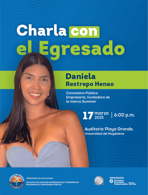 Egresada Daniela Restrepo Henao, Contadora Pública, empresaria.
