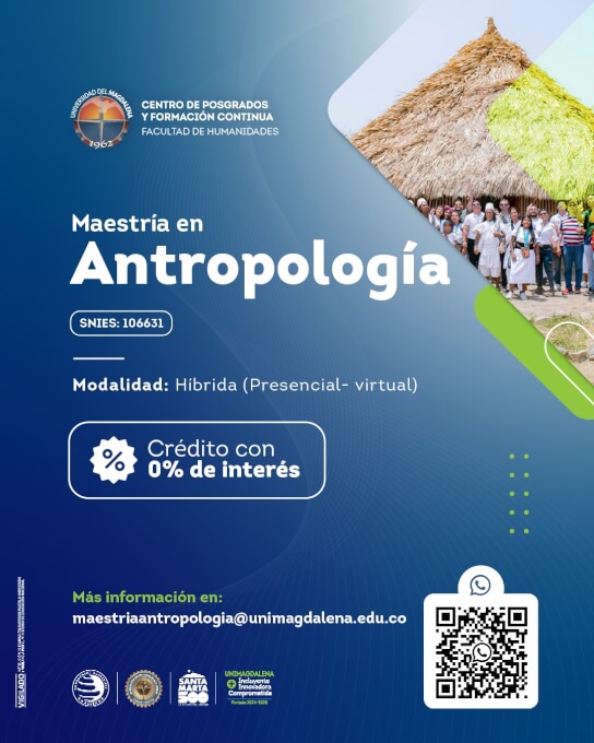 Abre tu mirada al mundo desde la antropología. ¡Inscripciones abiertas a nuestra Maestría