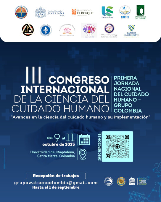 III CONGRESO INTERNACIONAL DE LA CIENCIA DEL CUIDADO HUMANO Y  I JORNADA NACIONAL DEL CUIDADO HUMANO GRUPO COLOMBIA