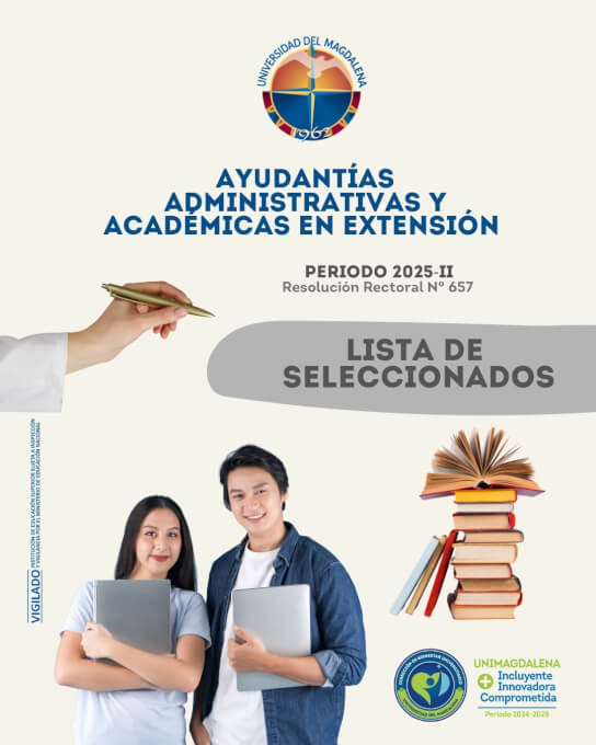 LISTA DE SELECCIONADOS AYUDANTÍAS ADMINISTRATIVAS Y ACADÉMICAS EN EXTENSIÓN