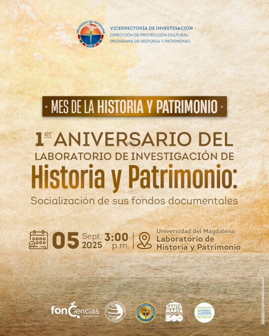 1er Aniversario del Laboratorio de Investigación en Historia y Patrimonio