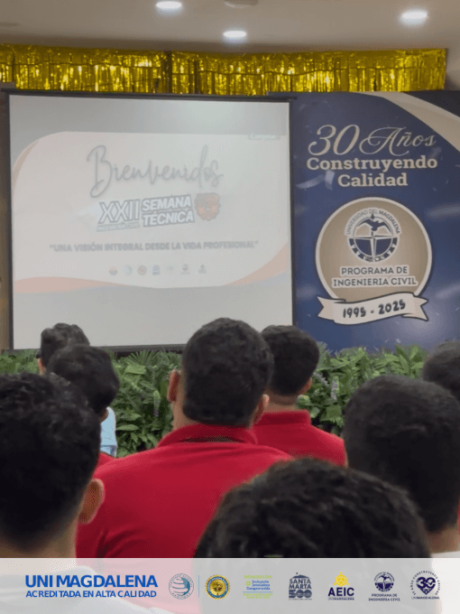XXII Semana Técnica de Ingeniería Civil: "Una visión integral desde la vida profesional"