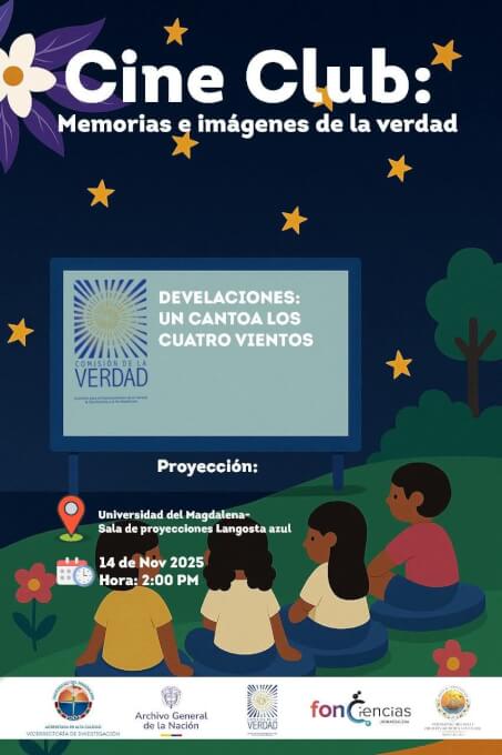 "Póster promocional del Cine Club con la presentación de ‘Develaciones: Un canto a los cuatro vientos’, con fecha, lugar y diseño alusivo al evento."