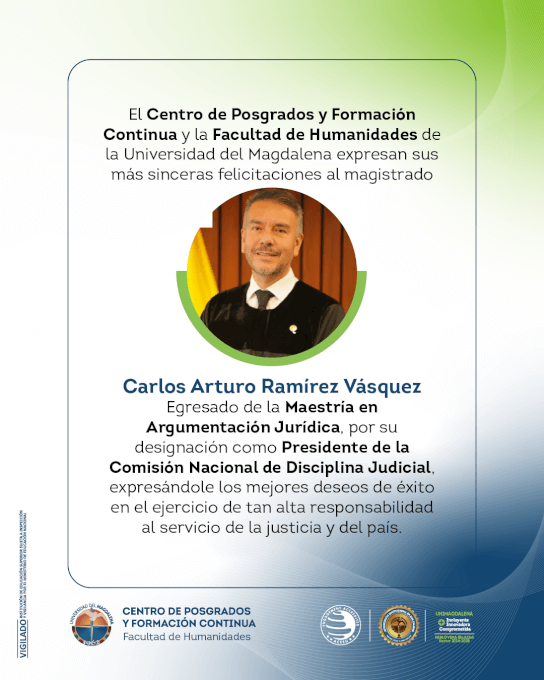 Egresado de la Maestría en Argumentación Jurídica asume la Presidencia de la Comisión Nacional de Disciplina Judicial