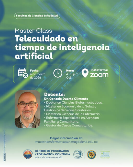 Banner promocional de la Master Class “Telecuidado en tiempos de inteligencia artificial” de la Facultad de Ciencias de la Salud. Indica fecha 6 de marzo de 2026, hora 4:00 p.m. y modalidad virtual por Zoom. Incluye la fotografía del Dr. Gonzalo