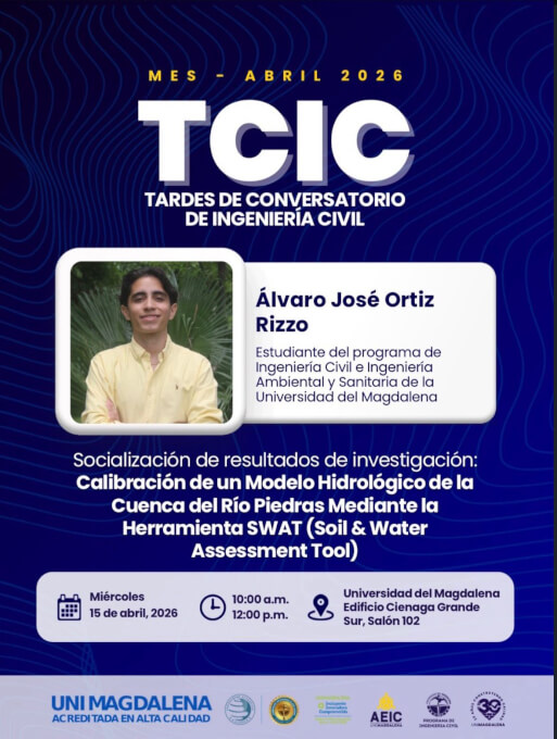Afiche de las Tardes de Conversatorio de Ingeniería Civil sobre calibración hidrológica con SWAT. Evento el 15 de abril de 2026, de 10:00 a. m. a 12:00 p. m., en el salón 102 del edificio Ciénaga Grande Sur de UniMagdalena.