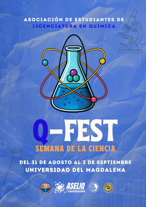 Q-FEST: una celebración de la química construida desde los estudiantes y para la comunidad, donde la ciencia se convierte en un punto de encuentro.
