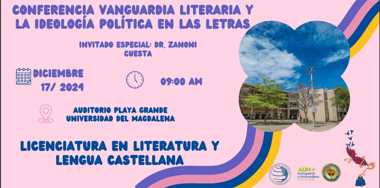 La Vanguardia Literaria y la Ideología Política en las Letras. Dr. Zanoni Cuesta.