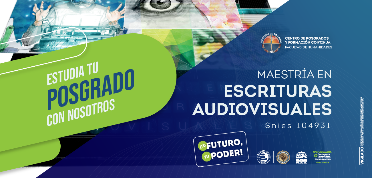 Maestría en Escrituras Audiovisuales